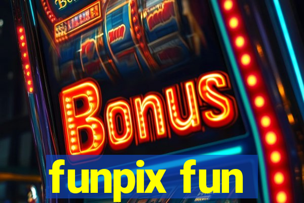 funpix fun